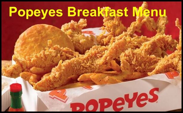 Popeyes Breakfast Menu